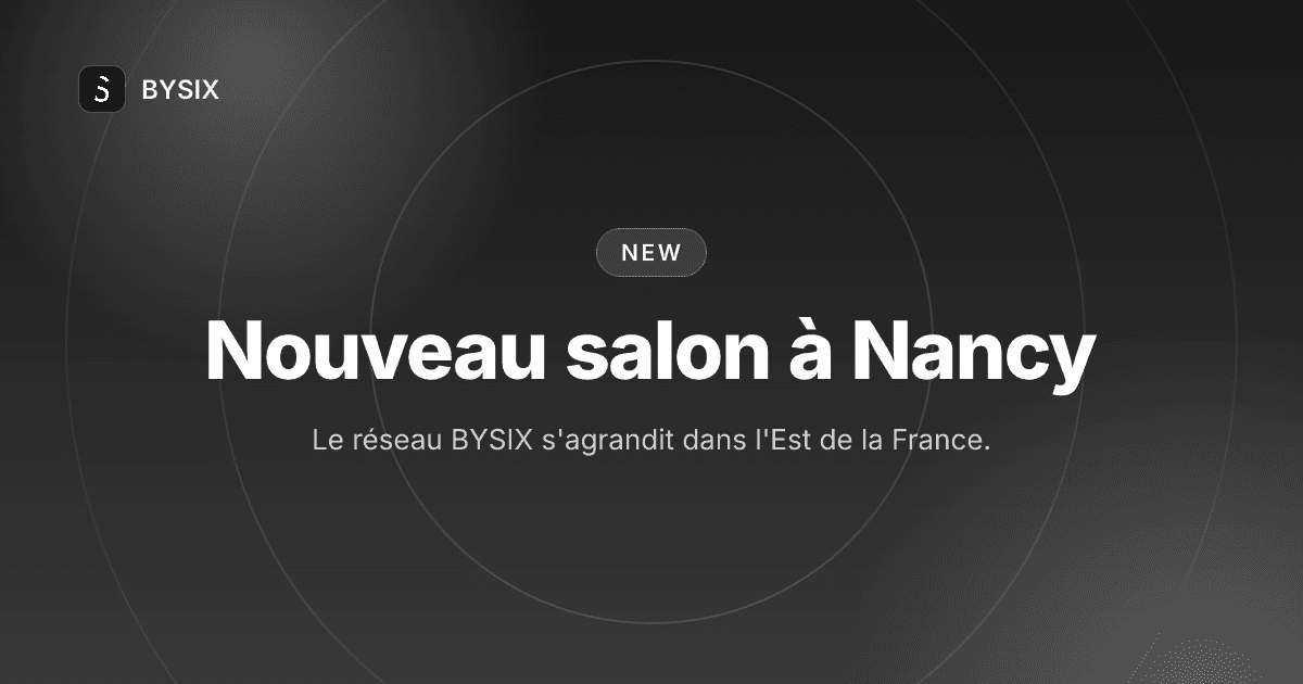 Nouveau salon à Nancy